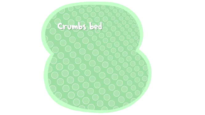 Crumbs bed